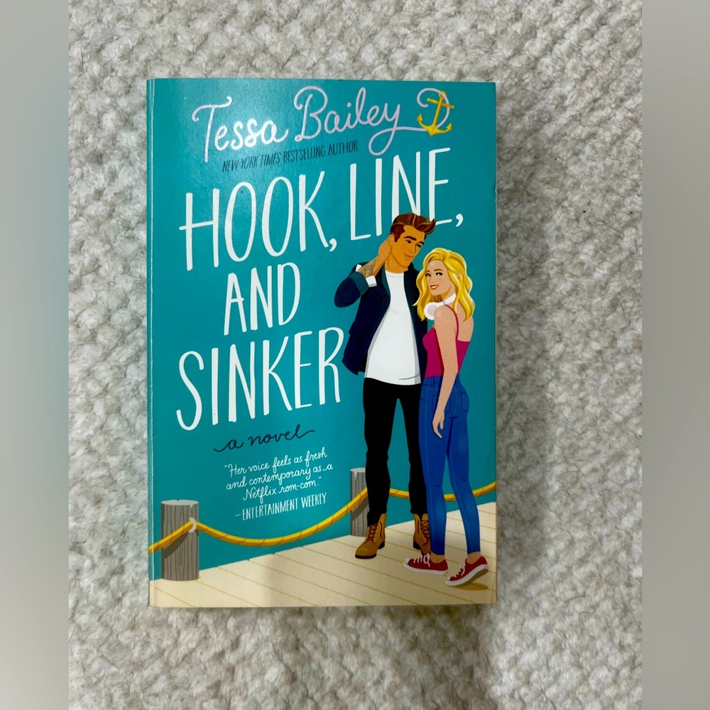 Hook Line & Sinker by Tessa Bailey